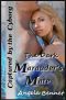 [The Dark Marauder's Mate 05] • Captured by the Cyborg · the Dark Marauder's Mate (The Dark Marauder's Mate Scifi Series Book 5)